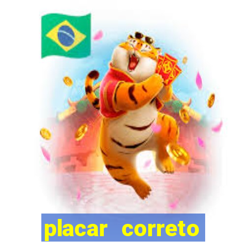 placar correto jogos de hoje